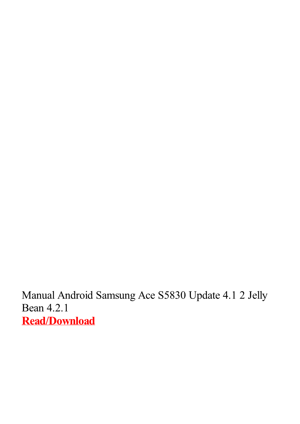 Manual Android Samsung Ace S5830 Update 4.1 2 Jelly Bean 4.2.1.Pdf