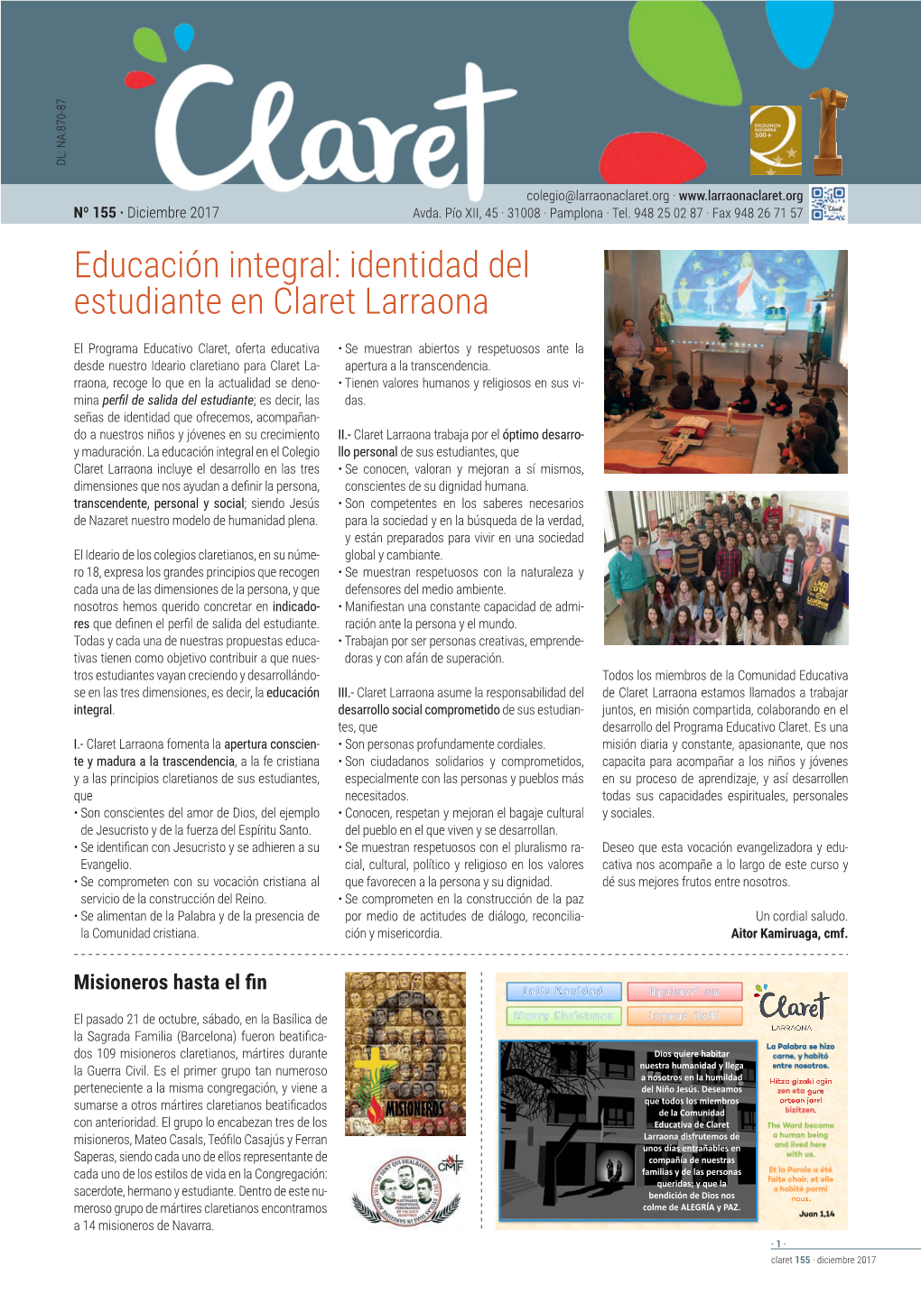Educación Integral: Identidad Del Estudiante En Claret Larraona