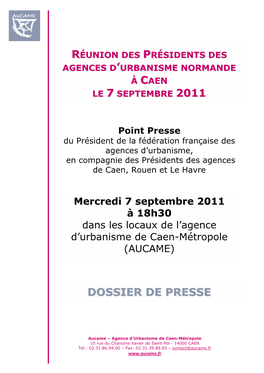 Agences D'urbanisme Normande À Caen Le 7 Septembre 2011