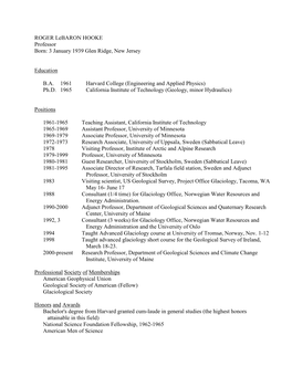 ROGER Lebaron HOOKE Professor Born: 3 January 1939 Glen Ridge, New Jersey