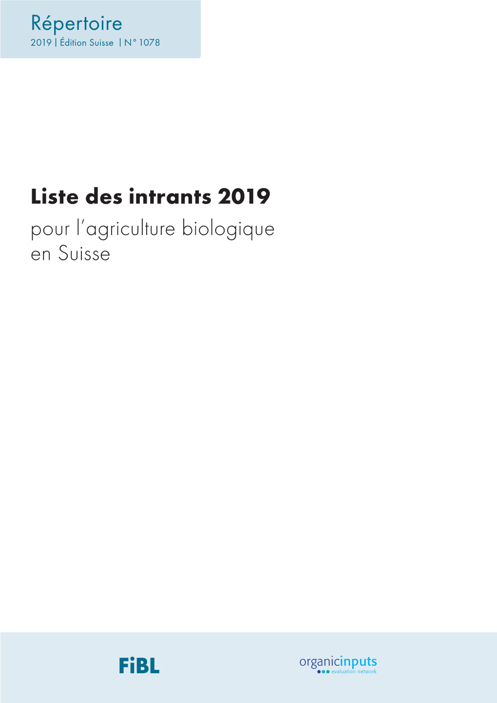 Liste Des Intrants 2019 Pour L’Agriculture Biologique En Suisse