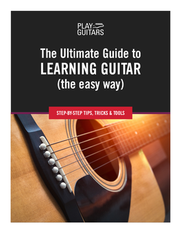 LEARNING GUITAR (The Easy Way)