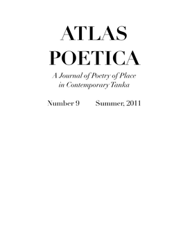 A Journal of Poetry of Place in Contemporary Tanka Number 9 - Summer 2011