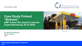 Case Study Finland “Biofuels” AMF Annex 59 Lessons Learned Expert Workshop 30.10.2020
