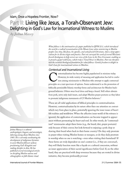 Part II: Living Like Jesus, a Torah-Observant Jew: Delighting in God’S Law for Incarnational Witness to Muslims by Joshua Massey