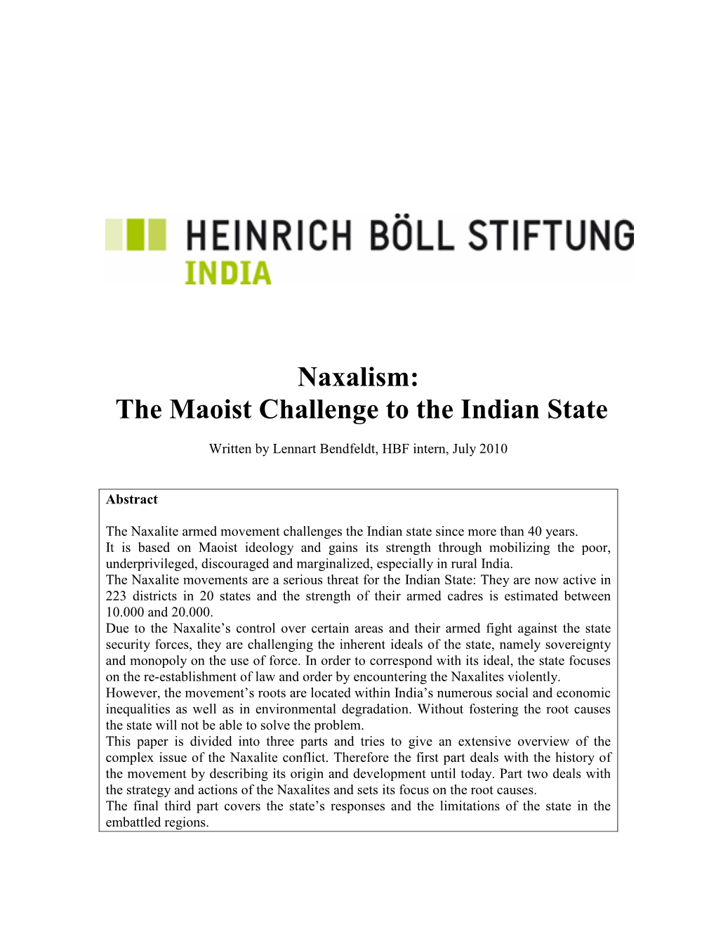 Naxalism: the Maoist Challenge to the Indian State