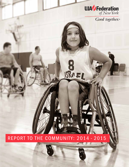 Report to the Community: 2014 - 2015 Report to the Community: 2014 – 2015