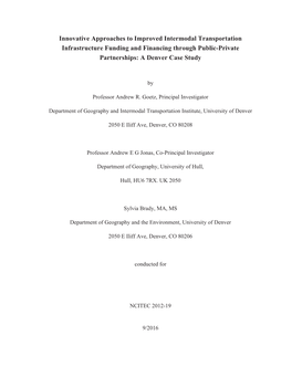 Innovative Approaches to Improved Intermodal Transportation Infrastructure Funding and Financing Through Public-Private Partnerships: a Denver Case Study