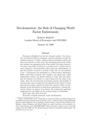 Decolonization: the Role of Changing World Factor Endowments