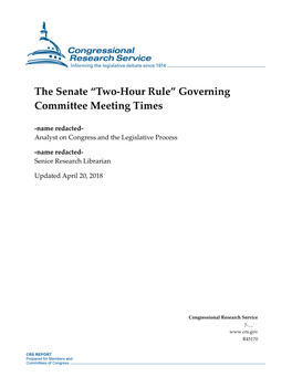The Senate “Two-Hour Rule” Governing Committee Meeting Times