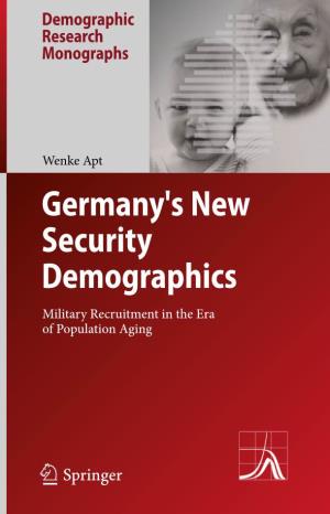 Germany's New Security Demographics Military Recruitment in the Era of Population Aging