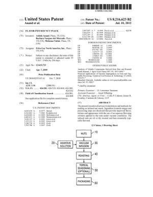 United States Patent (10) Patent No.: US 8.216,623 B2 Anand Et Al