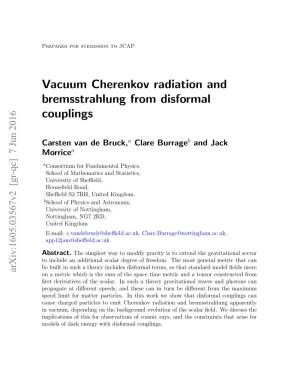 Vacuum Cherenkov Radiation and Bremsstrahlung from Disformal Couplings