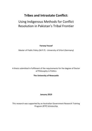 Tribes and Intrastate Conflict: Using Indigenous Methods for Conflict Resolution in Pakistan’S Tribal Frontier