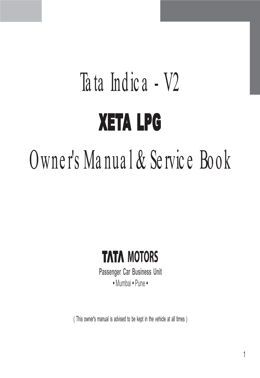 Tata Indica - V2 XETA LPG Owner's Manual & Service Book