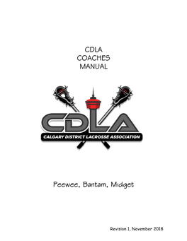 CDLA COACHES MANUAL Peewee, Bantam, Midget