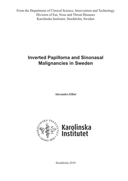 Inverted Papilloma and Sinonasal Malignancies in Sweden