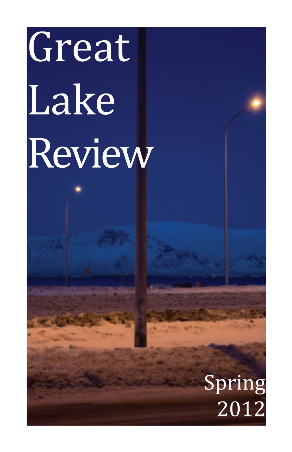 Great Lake Review