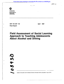 Field Assessment of Social Learning Approach to Teaching Adolescents About Alcohol and Driving !