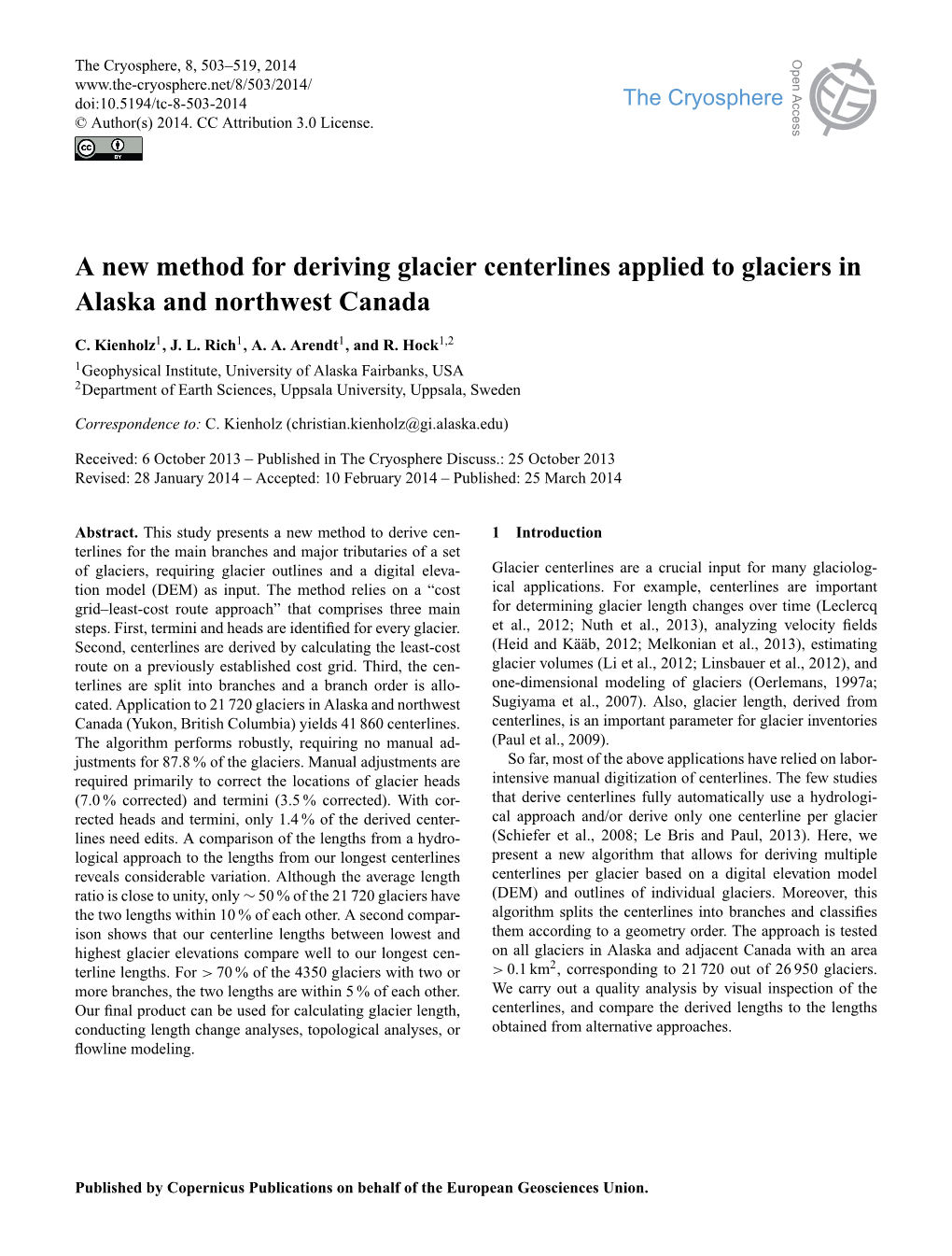 A New Method for Deriving Glacier Centerlines Applied to Glaciers in Alaska and Northwest Canada