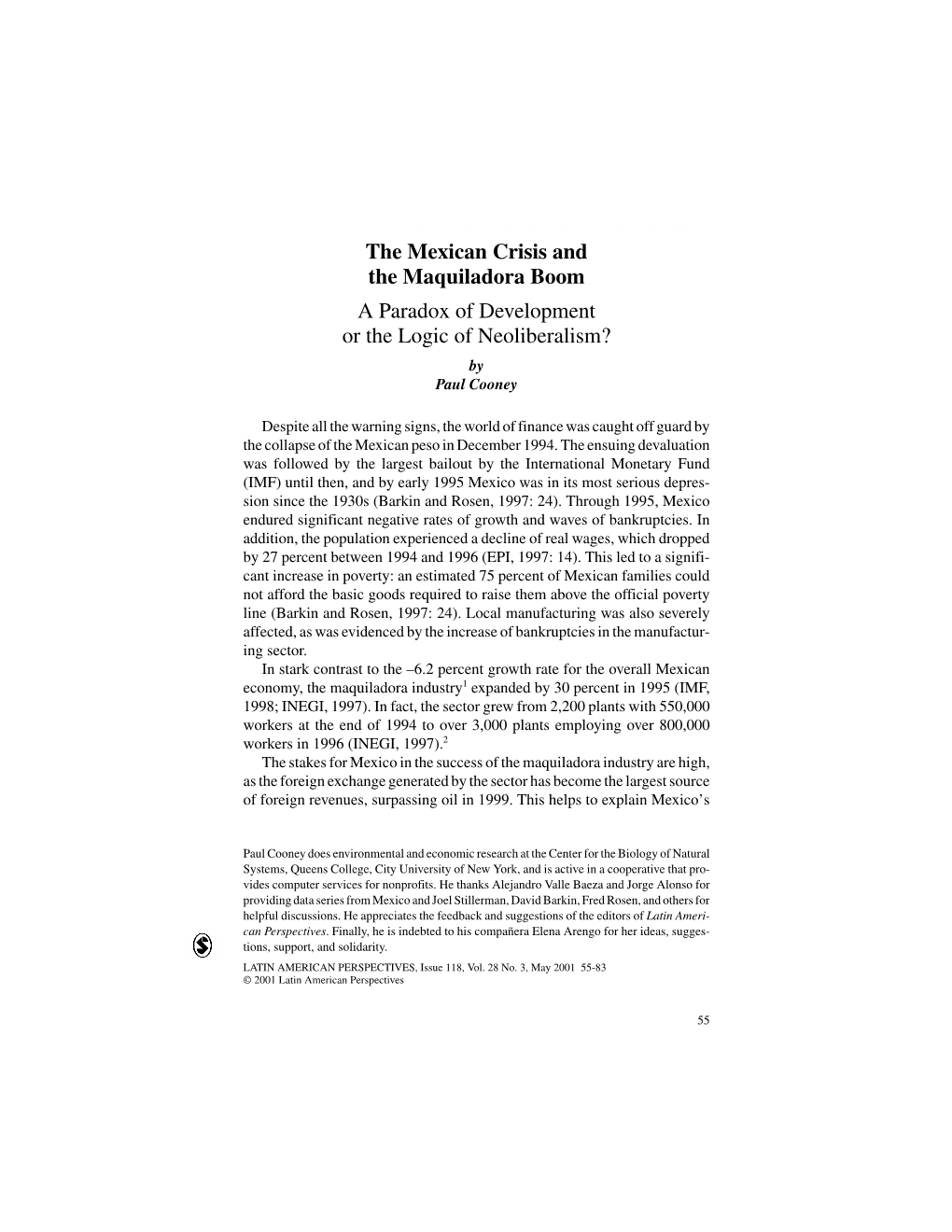 The Mexican Crisis and the Maquiladora Boom a Paradox of Development Or the Logic of Neoliberalism? by Paul Cooney