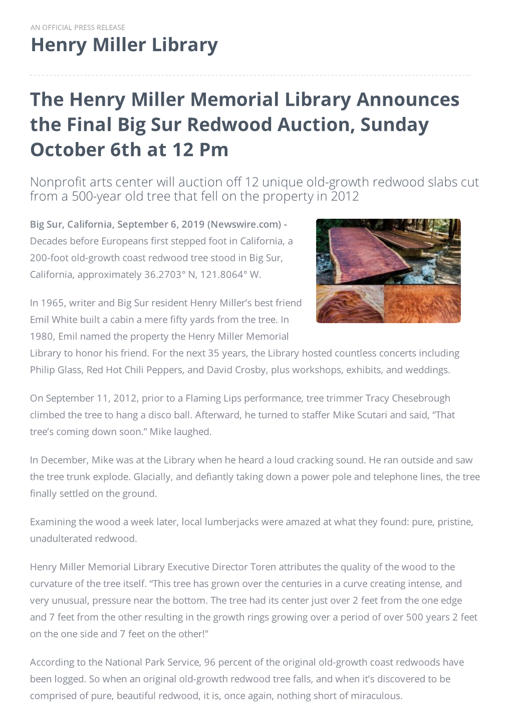 The Henry Miller Memorial Library Announces the Final Big Sur Redwood Auction, Sunday October 6Th at 12 Pm