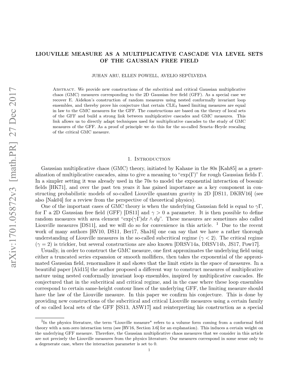 Liouville Measure As a Multiplicative Cascade Via Level Sets of The