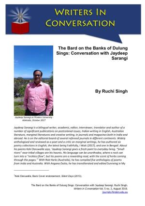 The Bard on the Banks of Dulung Sings: Conversation with Jaydeep Sarangi