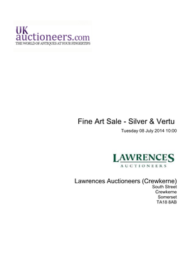 Fine Art Sale - Silver & Vertu Tuesday 08 July 2014 10:00