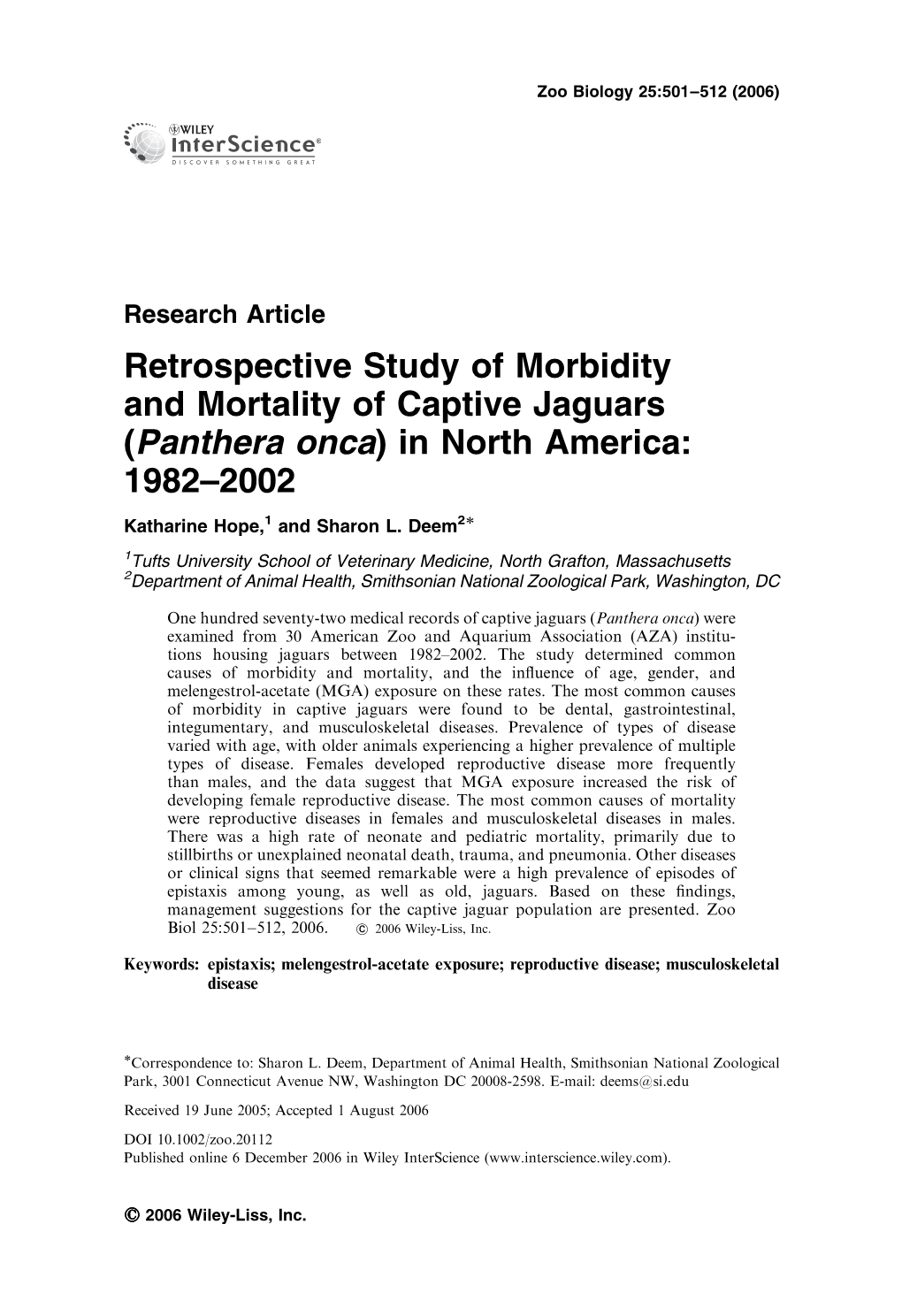 Retrospective Study of Morbidity and Mortality of Captive Jaguars (Panthera Onca) in North America: 1982–2002