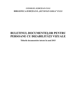 Buletinul Documentelor Pentru Persoane Cu Dizabilități Vizuale