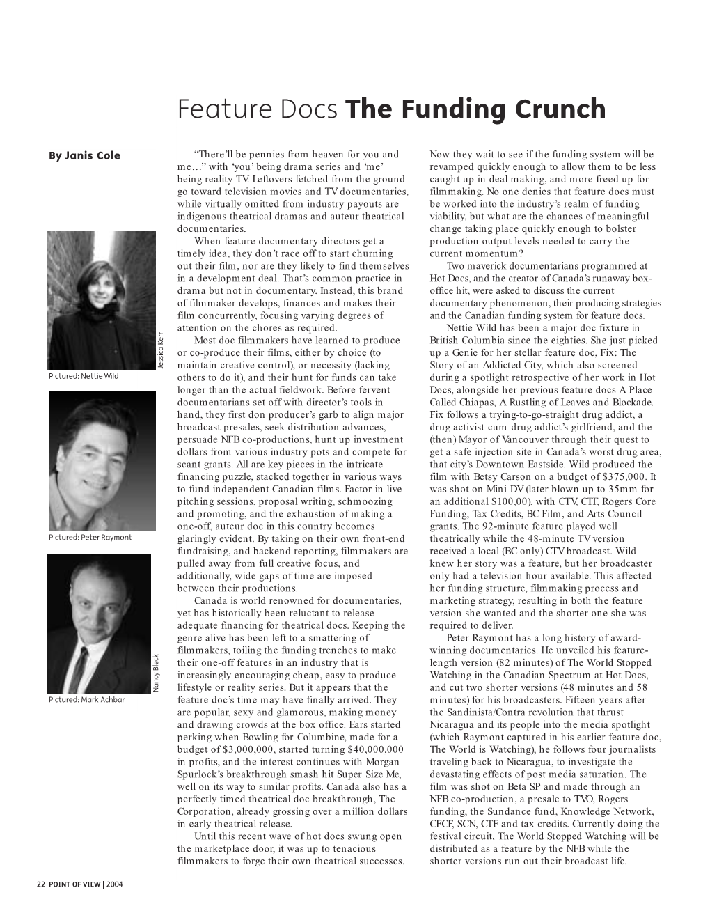 Feature Docs the Funding Crunch