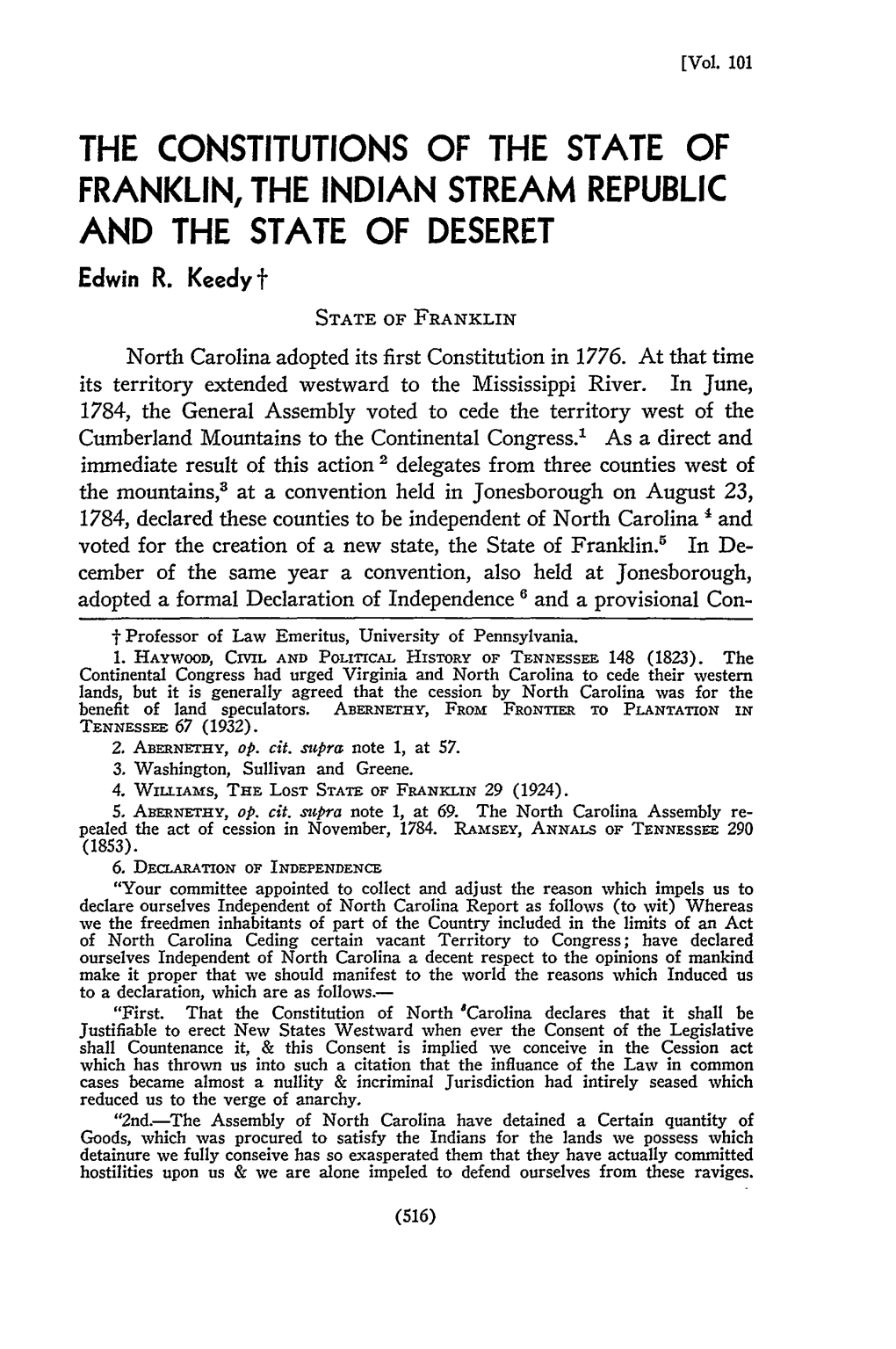 CONSTITUTIONS of the STATE of FRANKLIN, the INDIAN STREAM REPUBLIC and the STATE of DESERET Edwin R