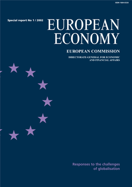 EUROPEAN ECONOMY Special Report No 1 / 2002 EUROPEAN ECONOMY EUROPEAN COMMISSION