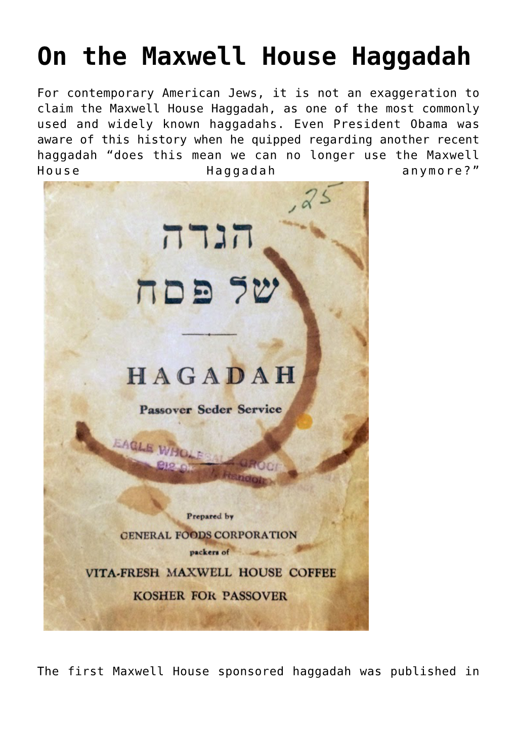 On the Maxwell House Haggadah