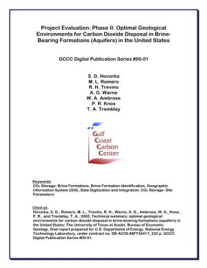 Optimal Geological Environments for Carbon Dioxide Disposal in Brine- Bearing Formations (Aquifers) in the United States