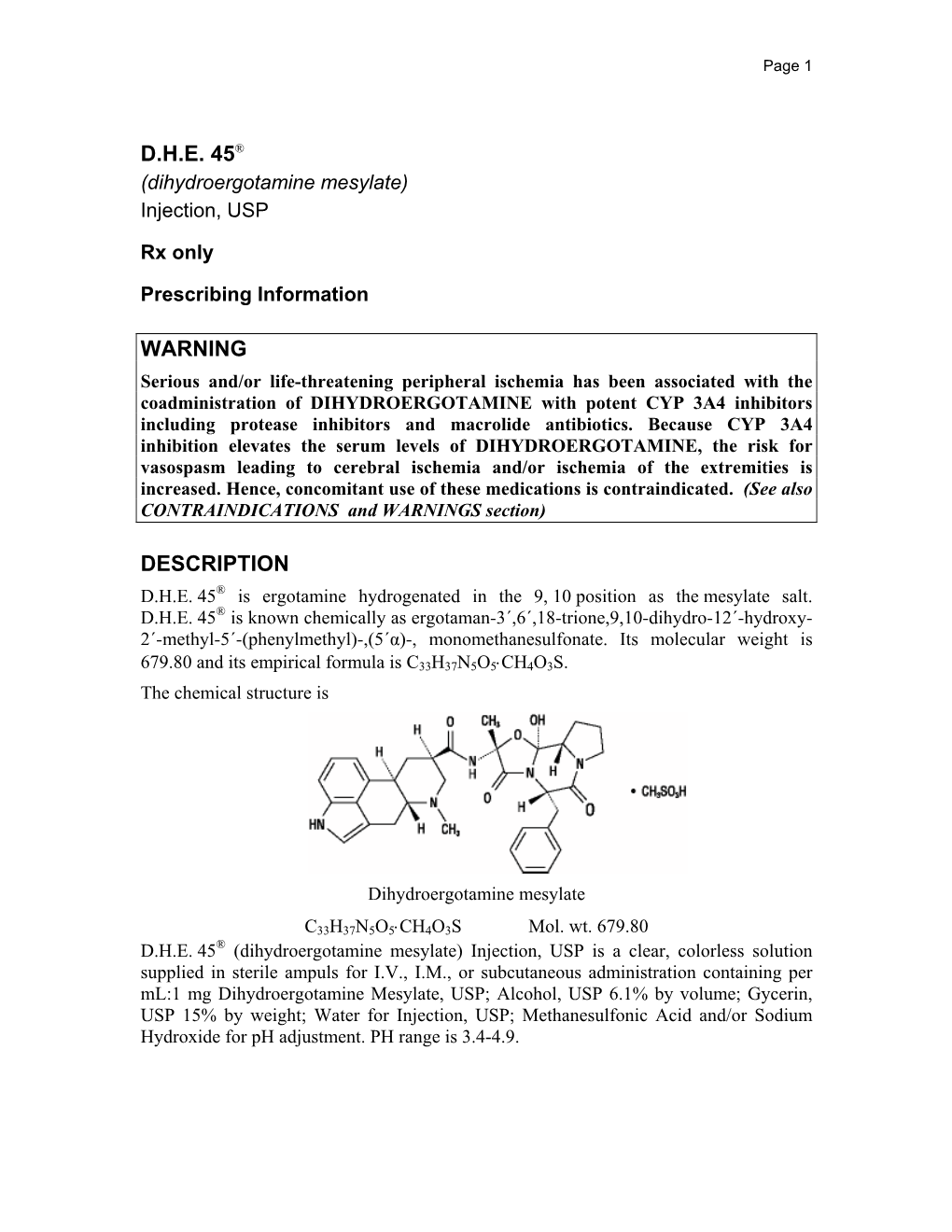 D.H.E. 45® Warning Description