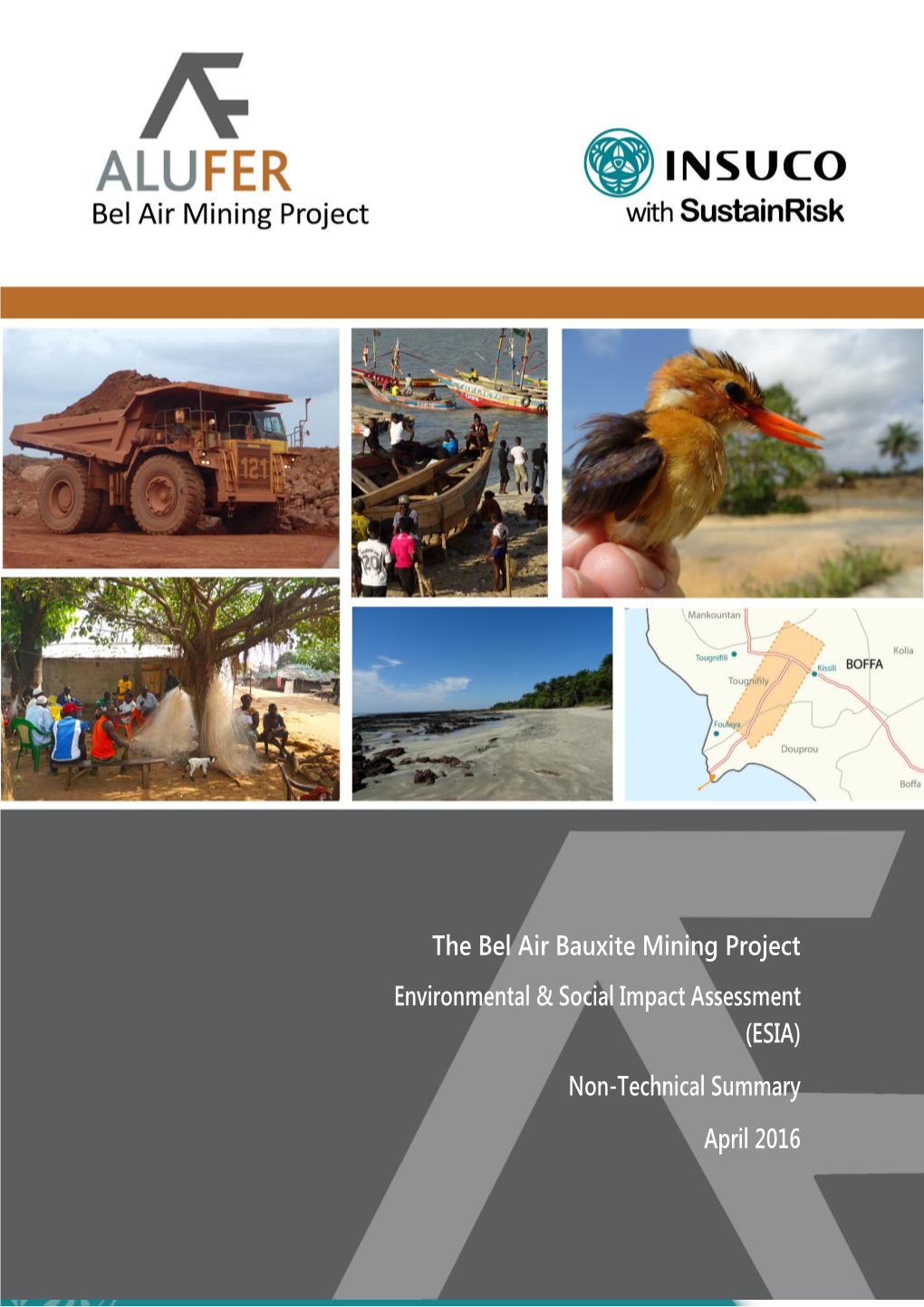 The Bel Air Bauxite Mining Project Environmental & Social Impact