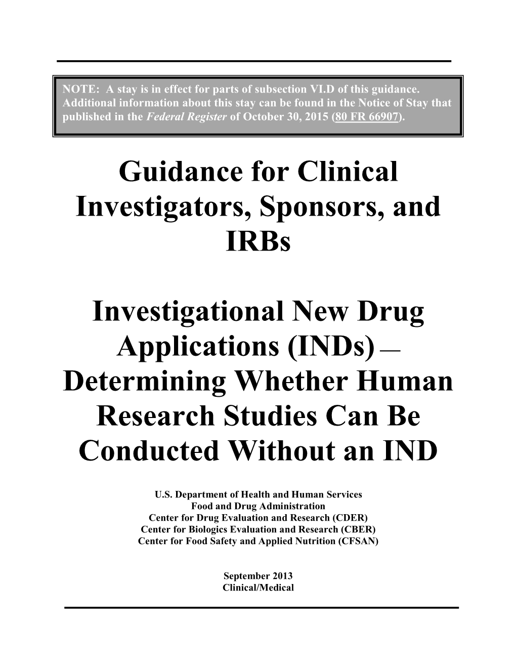 Investigational New Drug Applications (Inds)-Determining Whether