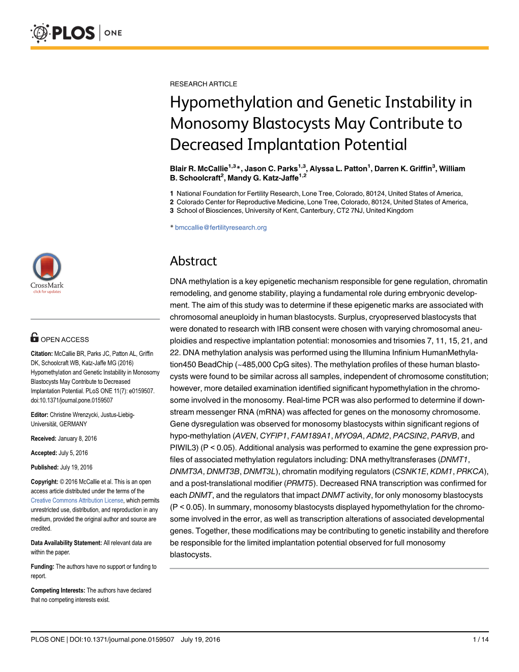 Hypomethylation and Genetic Instability in Monosomy Blastocysts May Contribute to Decreased Implantation Potential