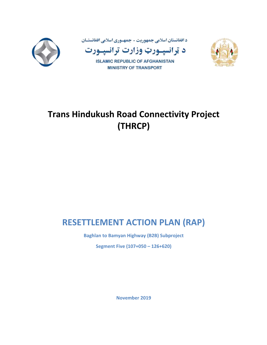 Trans Hindukush Road Connectivity Project (THRCP) RESETTLEMENT