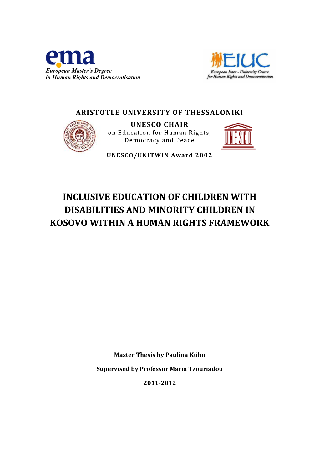Inclusive Education of Children with Disabilities and Minority Children in Kosovo Within a Human Rights Framework