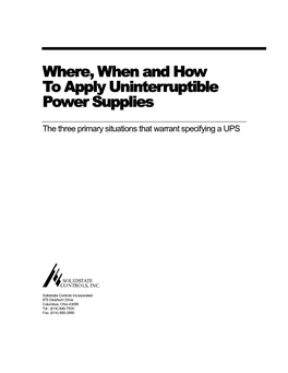 Where, When and How to Apply Uninterruptible Power Supplies
