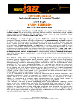 YANN TIERSEN Ore 21,30 - Ingresso 30 Euro