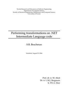 Performing Transformations on .NET Intermediate Language Code