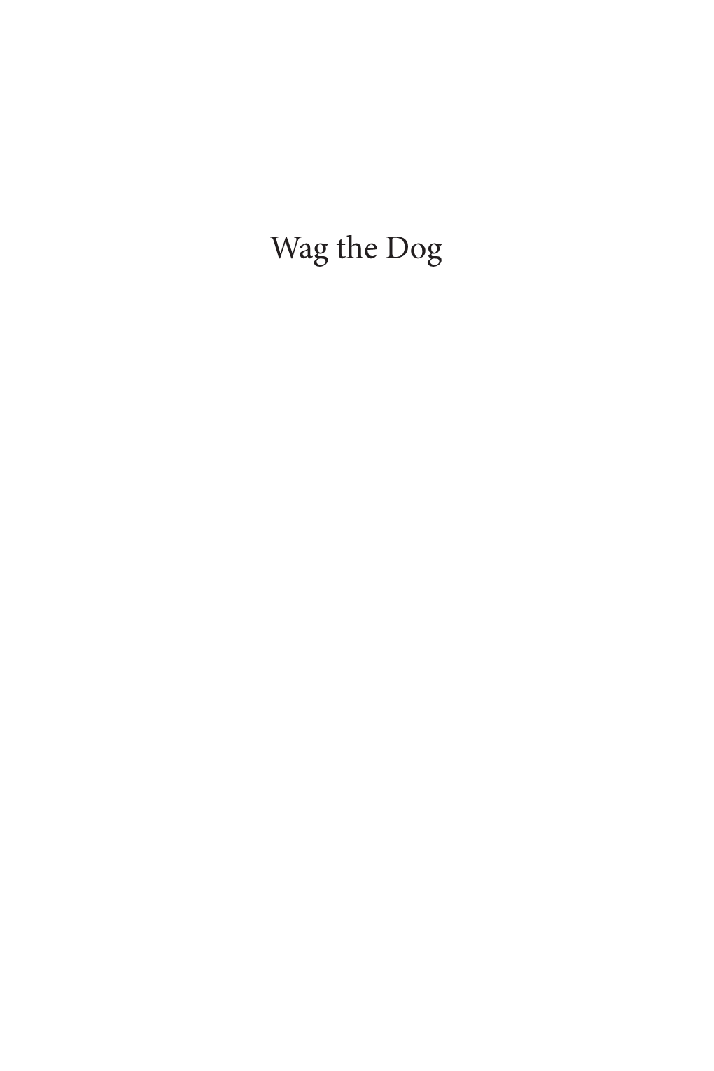 Wag the Dog: a Study on Film and Reality in the Digital Age