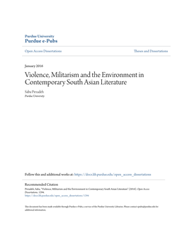 Violence, Militarism and the Environment in Contemporary South Asian Literature Saba Pirzadeh Purdue University