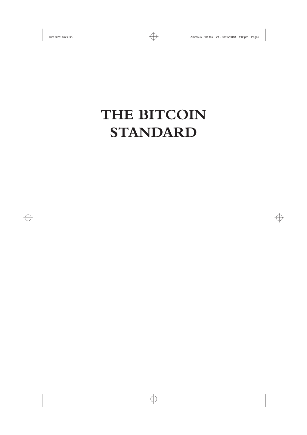 The Bitcoin Standard