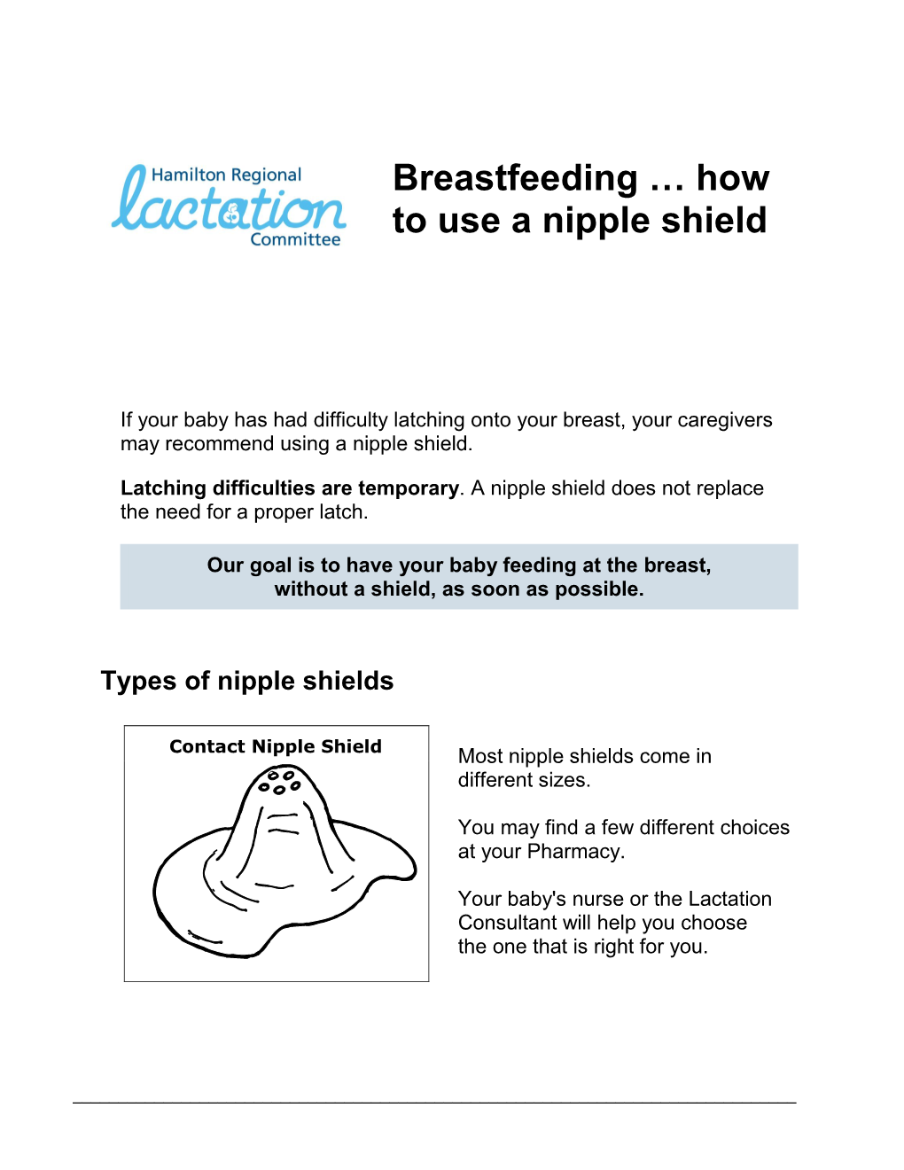 Breastfeeding; How to Use a Nipple Shield