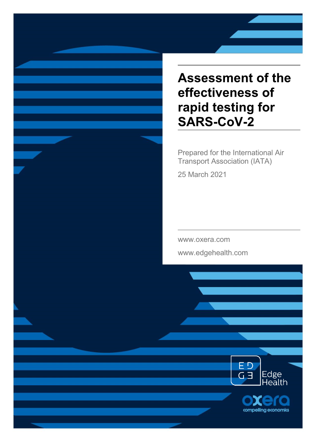 Assessment of the Effectiveness of Rapid Testing for SARS-Cov-2